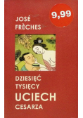 Dziesięć tysięcy uciech cesarza