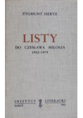 Listy do Czesława Miłosza 1952 - 1979