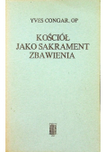 Kościół jako sakrament zbawienia