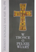 W trosce o pełnię wiary