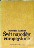 Zientara Benedykt - Świt narodów europejskich