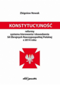Konstytucyjność reformy systemu kierowania i dowodzenia Sił Zbrojnych Rzeczypospolitej Polskiej z 2014 roku
