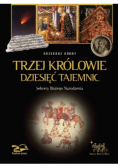 Trzej Królowie Dziesięć Tajemnic Sekrety Bożego narodzenia