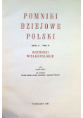 Pomniki dziejowe Polski Seria II Tom VI