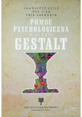 Pomoc psychologiczna w ujęciu Gestalt