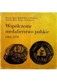 Współczesne medalierstwo polskie 1944-1979