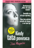 Kiedy tata powraca