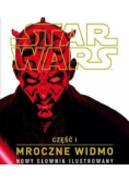 Star Wars Mroczne Widmo