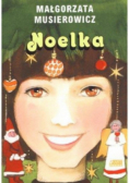 Noelka. Jeżycjada. Tom 7 wyd. 2024