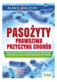 Pasożyty prawdziwa przyczyna chorób