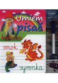 Umiem pisać bajkowo. Napisz i zetrzyj