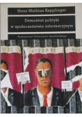 Demontaż polityki w społeczeństwie informacyjnym