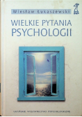 Wielkie pytania psychologii