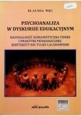 Psychoanaliza w dyskursie edukacyjnym