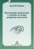 Rozważania seminaryjne i wykłady na temat programu nauczania