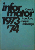 Centrala Handlowa Rolniczego INFORMATOR 1973/74
