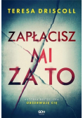 Zapłacisz mi za to
