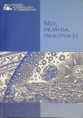 Mit, prawda, imaginacja
