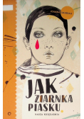 Jak ziarnka piasku