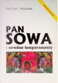 Pan Sowa i wredne temperamenty