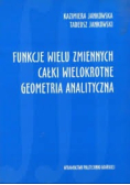 Funkcje wielu zmiennych Całki wielokrotne Geometria analityczna