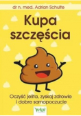 Kupa szczęścia oczyść jelita zyskaj zdrowie i dobre samopoczucie