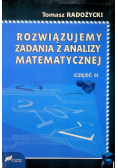 Rozwiązujemy zadania z analizy matematycznej Część 2