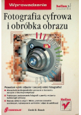 Fotografia cyfrowa obróbka obrazu