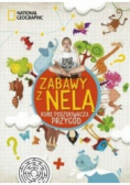 Zabawy z Nelą Kurs poszukiwacza przygód