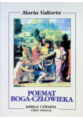 Poemat Boga człowieka Księga 4 Część 3