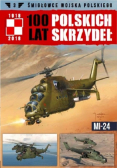 100 lat Polskich Skrzydeł Tom 3 MI-24