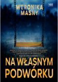 Na własnym podwórku