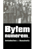Byłem numerem świadectwa z Auschwitz