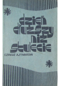 Dzień dłuższy niż stulecie