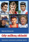 Gdy milkną oklaski