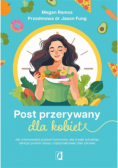 Post przerywany dla kobiet