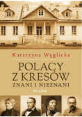 Polacy z Kresów Znani i nieznani
