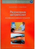 Przewodnik metodyczny po wybranych zabiegach fizykalnych