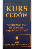 Kurs Cudów Tom 1 do 3