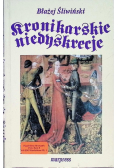 Kronikarskie niedyskrecje