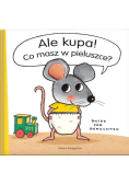 Ale kupa Co masz w pieluszce