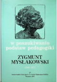 W poszukiwaniu podstaw pedagogiki