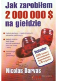 Jak zarobiłem 2 000 000 $ na giełdzie