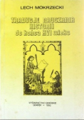 Tradycje nauczania historii do końca XVI wieku