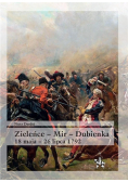 Zieleńce - Mir - Dubienka 18 maja - 26 lipca 1792