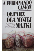 Ołtarz dla mojej matki