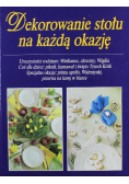 Dekorowanie stołu na każdą okazję