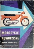 Motocykle nowoczesne - opisy techniczne