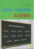 Kącik olimpijski część II Algebra