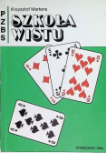 Szkoła Wistu